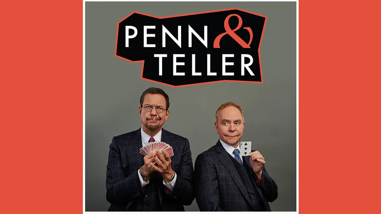Penn & Teller
